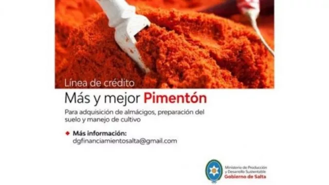 Más y mejor pimentón: financiarán inversiones para la adquisición, preparación y cultivo de áreas sembradas