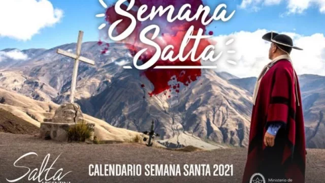 ¿Qué hacemos en esta Semana Santa? IN Salta preparó una guía día por día, para pasarla bien en toda la provincia  
