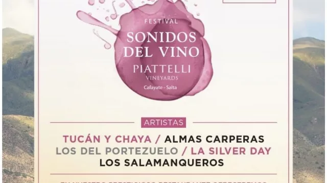 El Festival Sonidos del Vino, de Bodegas Piatelli, llega este sábado a Cafayate