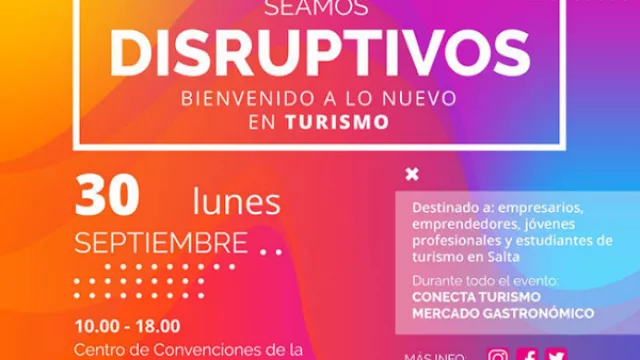 Toda la innovación en Turismo se conocerá en una nueva edición de FuturSalta