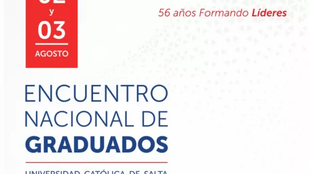 La UCASAL te espera para el 1° Encuentro de Graduados de las sedes de todo el país