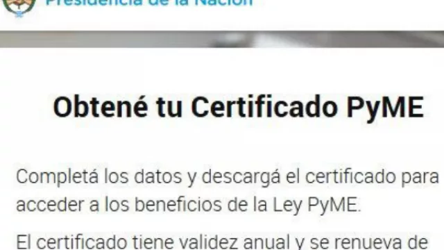 ¡Atención! Esta semana vence el plazo para renovar el Certificado PyME y acceder a beneficios