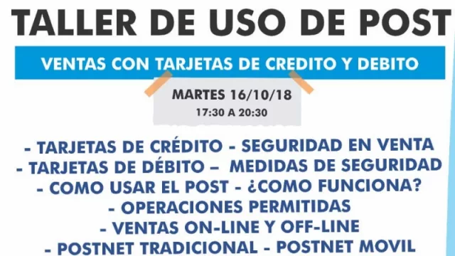 Brindarán un taller sobre el uso del posnet, orientado a trabajadores del comercio