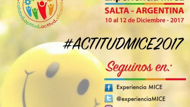 Experiencia Internacional MICE (Meetings, Incentives, Conferences and Exhibitions) en Salta