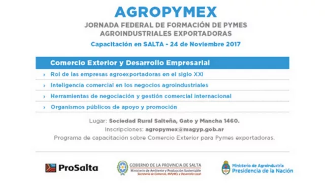 Hoy se desarrolla la jornada de capacitación Agropymex en Salta