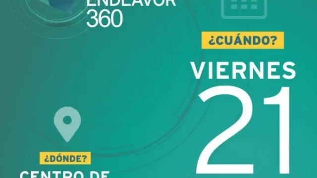 Mañana llega a Salta Experiencia Endeavor 360, una propuesta diferente para motivar a los emprendedores