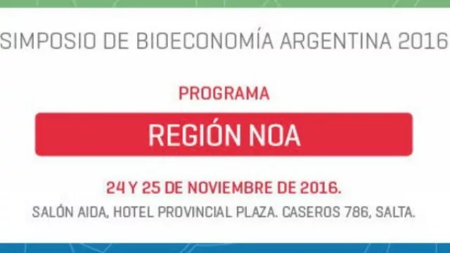 Salta recibe un Simposio regional de Bioeconomía Argentina