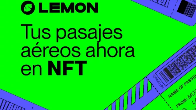 Los NFT a bordo: Lemon se integra con TravelX (para comprar pasajes aéreos con NFT y hasta 50% de cashback en Bitcoin)