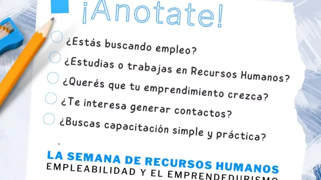 ¿Estás buscando trabajo o querés animarte a emprender? Hasta el 12 podés sumarte al evento RHWeek