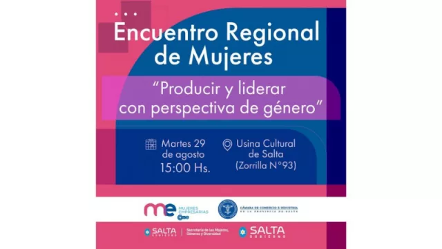 Mujeres debatirán en Salta sobre producir y liderar con perspectiva de género (encuentro regional)