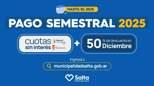 ¡Mirá esta oportunidad! La Municipalidad puso en vigencia el Pago Semestral de Tributos 2025