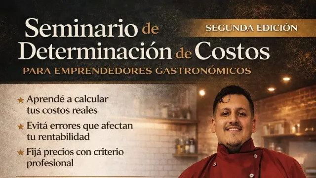 Se viene un seminario para ponerle números al emprendimiento gastronómico y dejar de adivinar precios