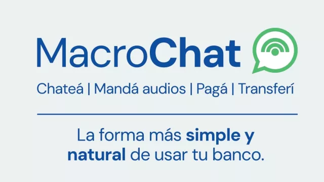 "No hay otro banco que tenga esta solución": cómo funciona MacroChat, la nueva apuesta de Banco Macro